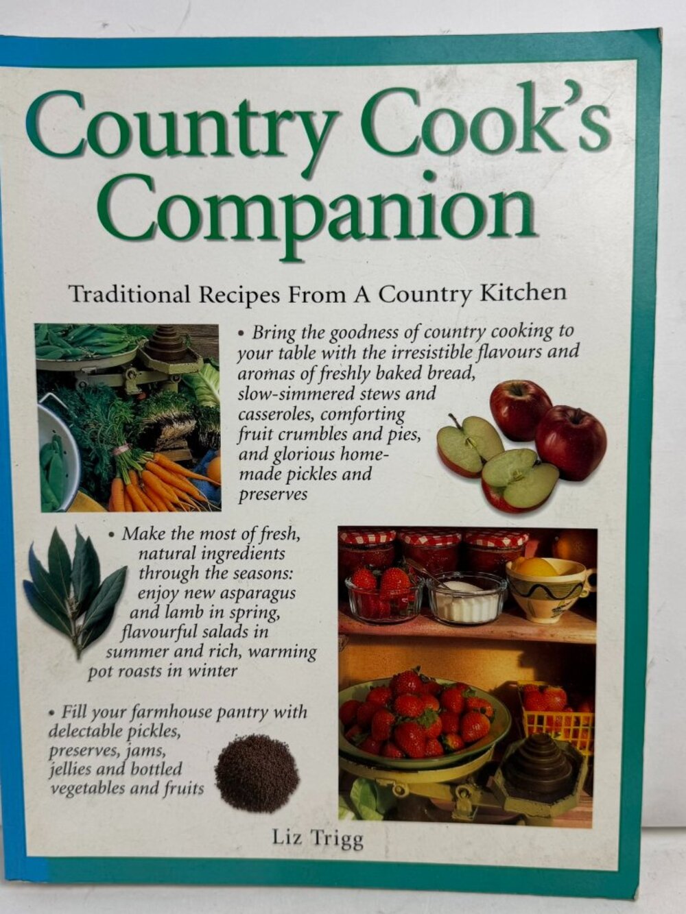 Country Cook's Companion Liz Trigg Hardcover Traditional Farmhouse Recipes Book